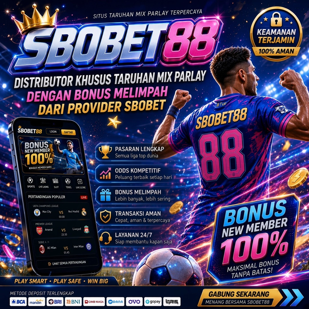 SBOBET88: Bandar Judi Utama Distributor Combo Parlay Jagoan-nya SBOBET