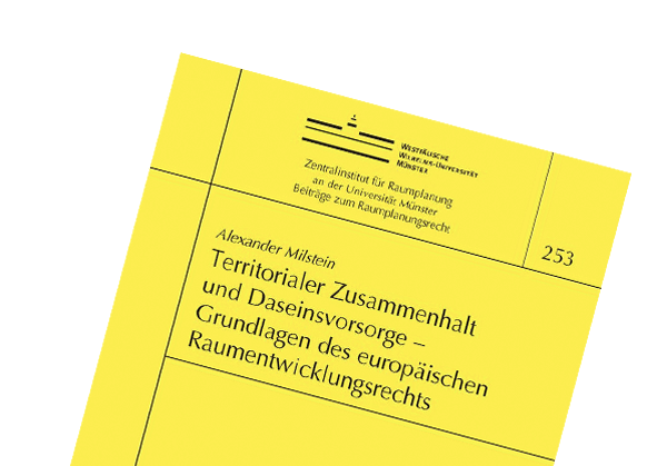 Territorialer Zusammenhalt und Daseinsvorsorge – Grundlagen des europäischen Raumentwicklungsrechts - 9783869652917 Cover