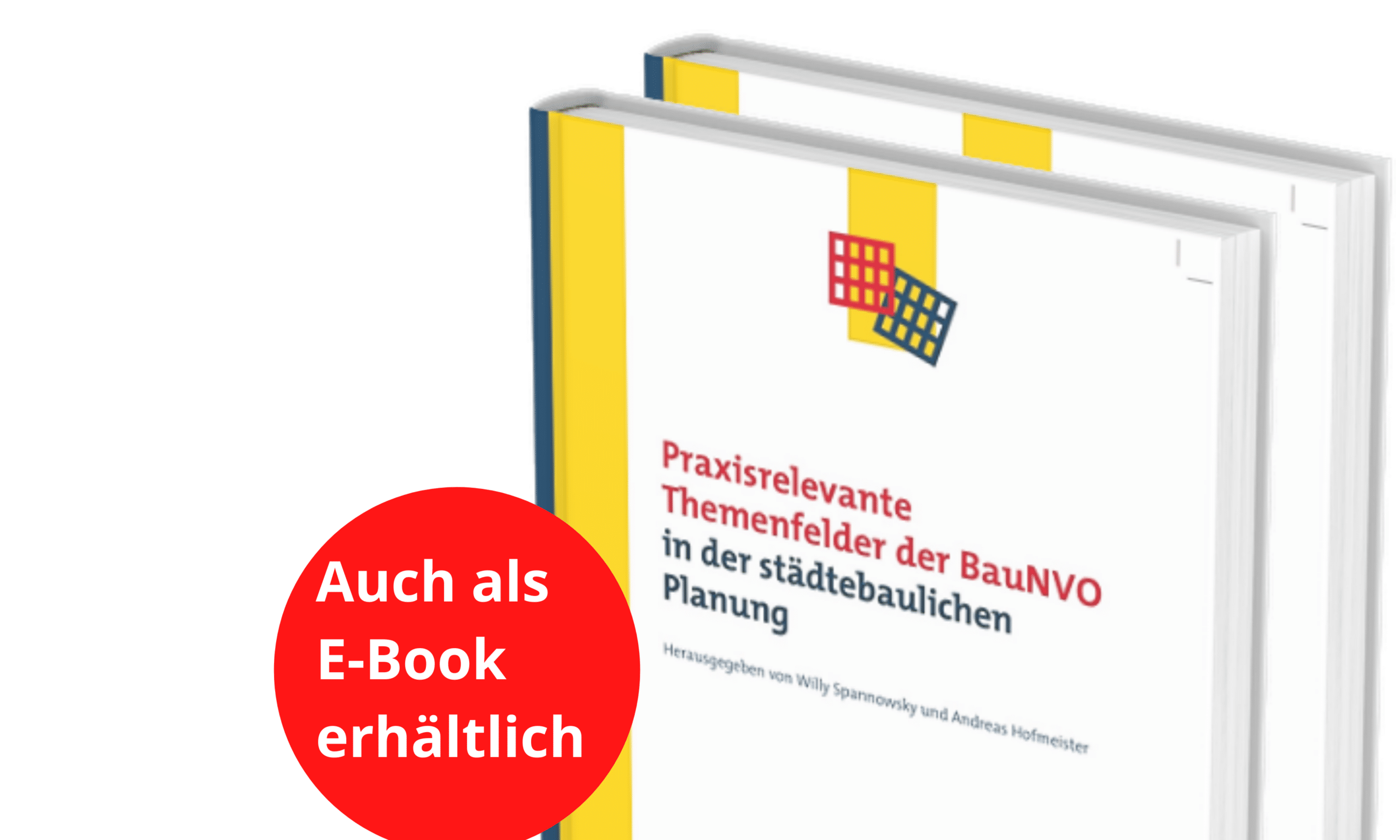 Praxisrelevante Themenfelder der BauNVO in der städtebaulichen Planung - Copy of Copy of Buecher Update 6
