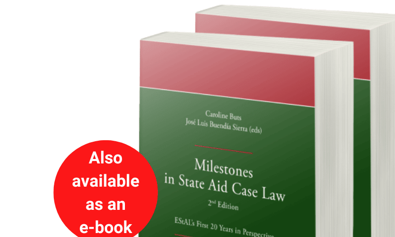 Milestones in State Aid Case Law 2nd Edition - EStAL’s First 20 Years in Perspective - Untitled 800 × 480 px 5
