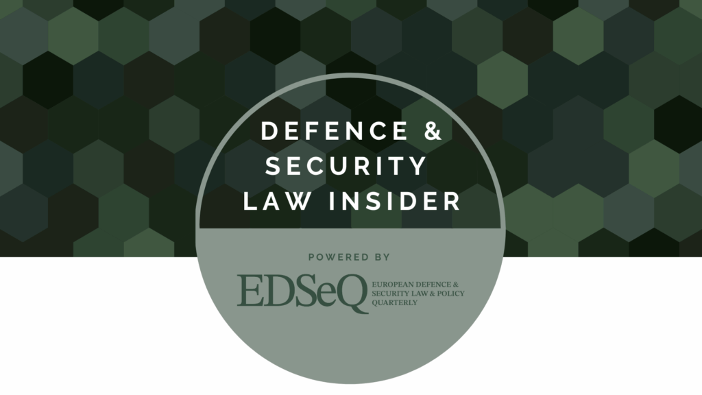 Branded cover image displaying the title “Defence & Security Law Insider” sponsored by EDSeQ Journal