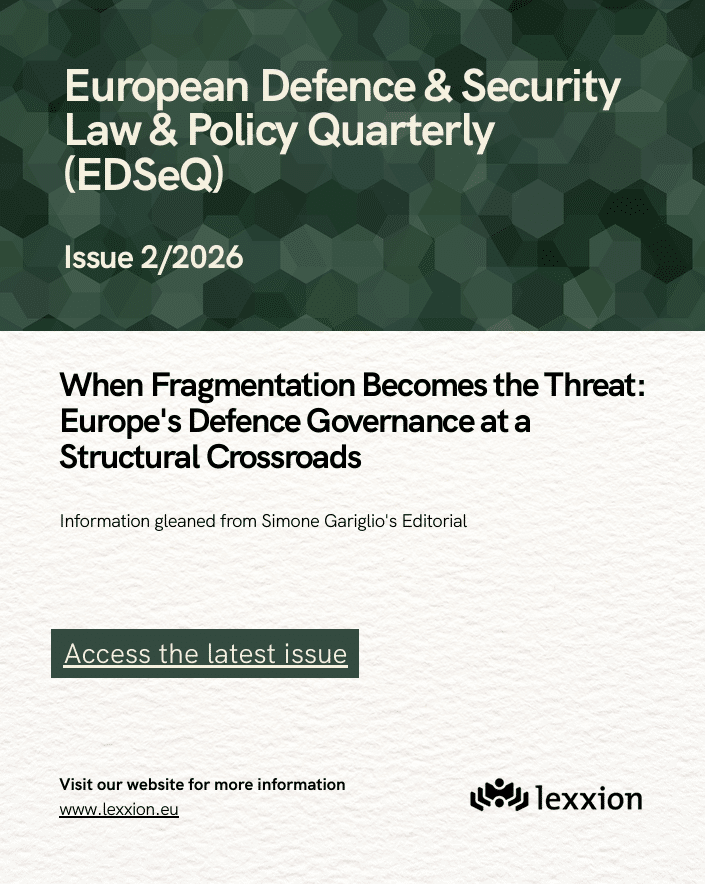 Professional Insights - European Defence & Security Law & Policy Quarterly (EDSeQ) - edseq0226 editorial